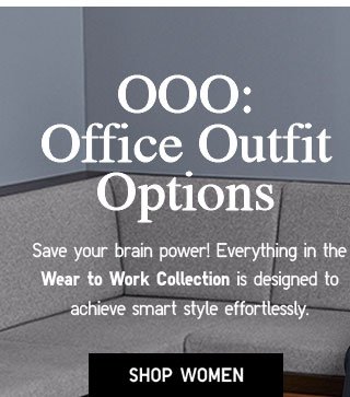 OFFICE OUTFIT OPTIONS - SHOP WOMEN