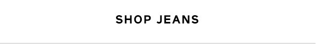 SHOP JEANS