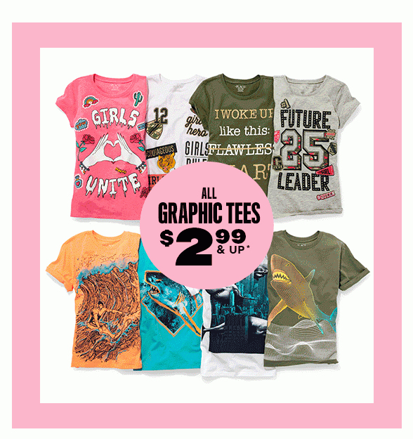 All Graphic Tees - $2.99 & Up