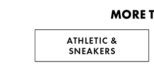 ATHLETIC & SNEAKERS