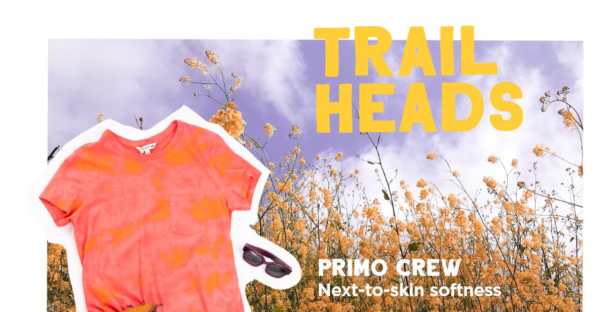Trail Heads: Primo Crew