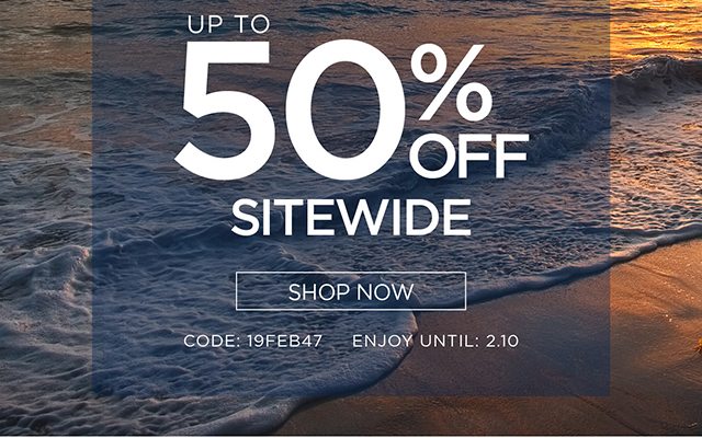 Up To 50% Off Sitewide - Shop Now