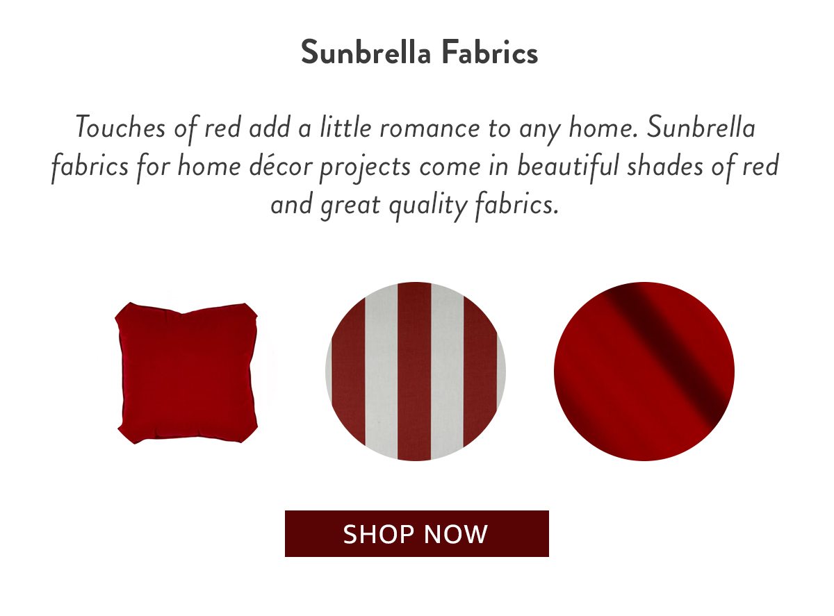 Sunbrella Fabrics | SHOP NOW