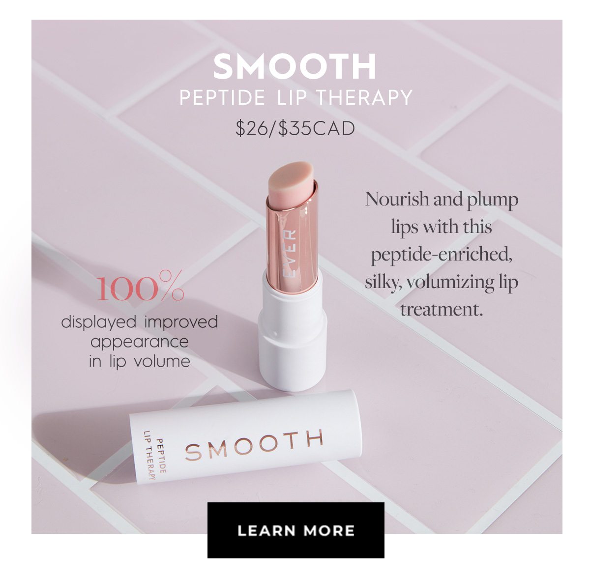 SMOOTH PEPTIDE Lip Therapy - LEARN MORE