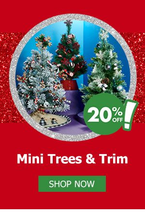 20% Off Mini Trees & Trim