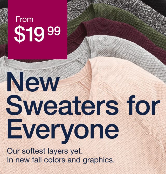new sweaters for everyone