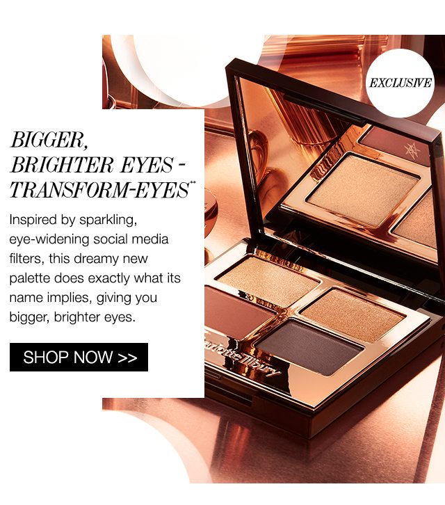 Bigger, Brighter Eyes - Transform-eyes**