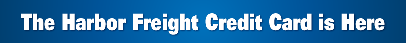 HARBOR FREIGHT CREDIT CARD