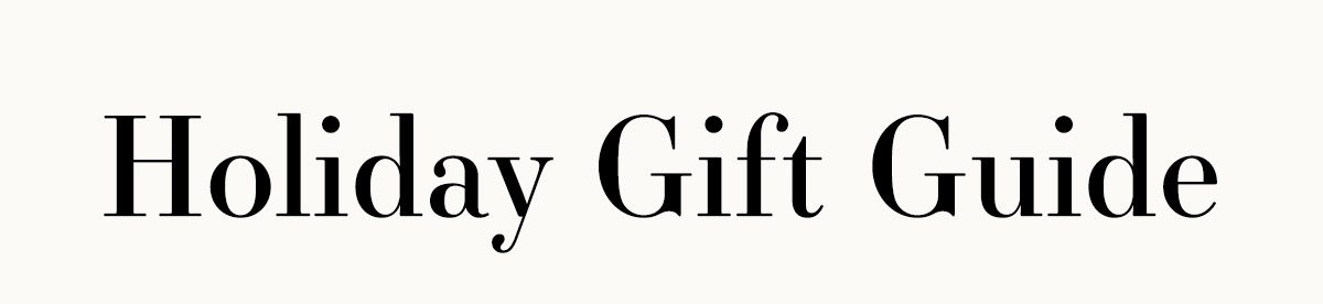 Holiday Gift Guide