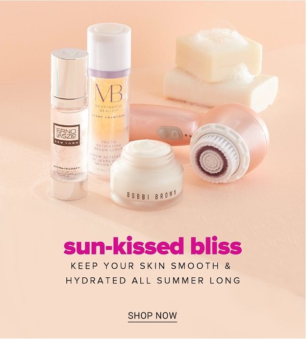 Sun-kissed bliss - keep your skin smooth & hydrated all summer long. Shop Now.