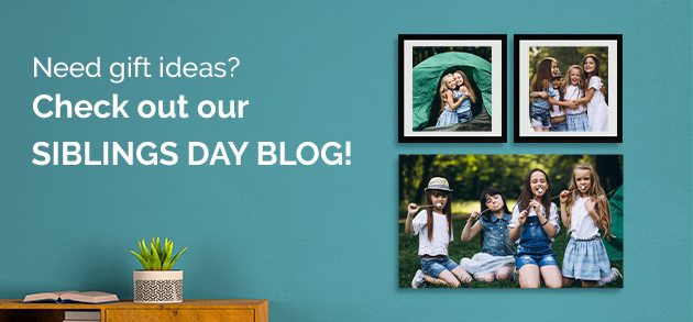 Check out our Siblings Day blog!