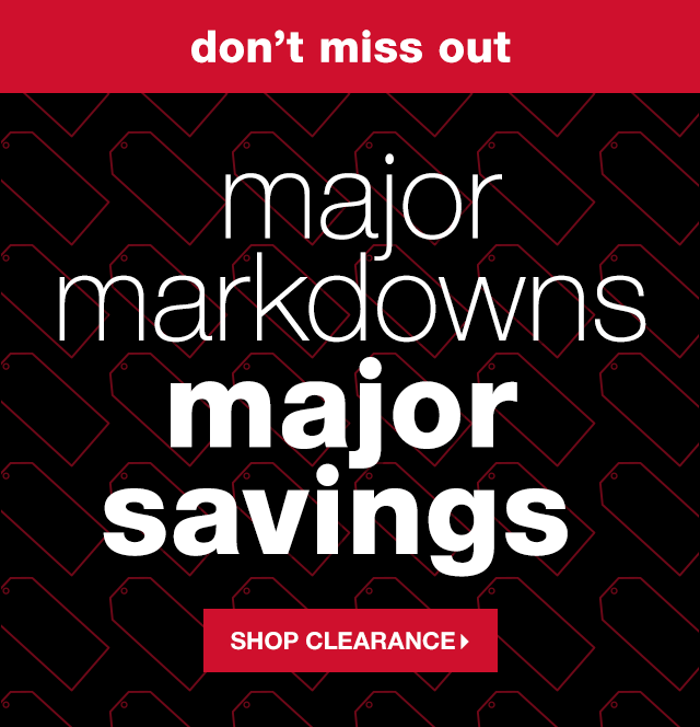 Don’t Miss Out: Major Markdowns, Major Savings - Shop Clearance