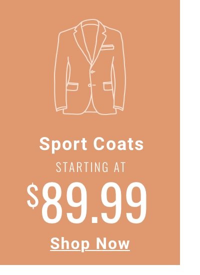 Sport Coats Starting at 89 99