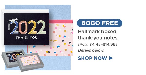 Buy one, get one FREE Hallmark boxed thank-you notes now through 5/29 (details below).