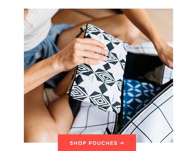 SHOP POUCHES