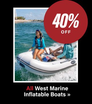 40% Off All West Marine Inflatable Boats »