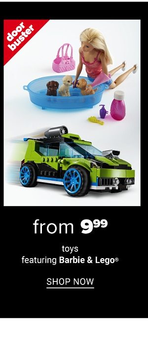 From 9.99 Toys featuring Barbie & Lego - Shop Now