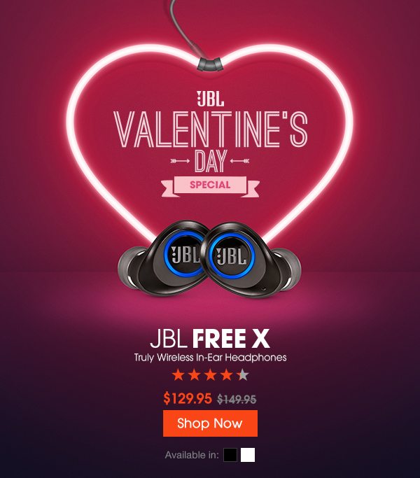 Valentine's Day Special: JBL FREE X @ $129.95