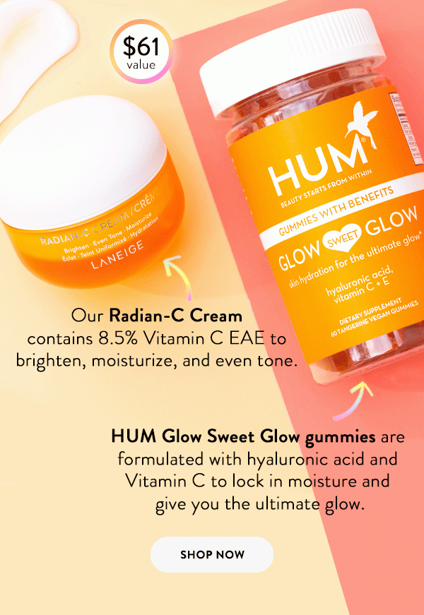 Radian C Cream and HUM Gummies