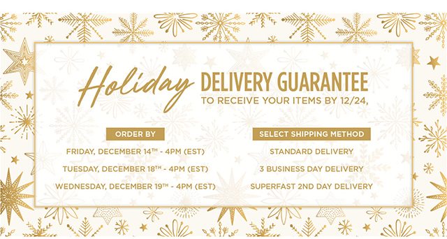 Holiday Delivery Guarantee