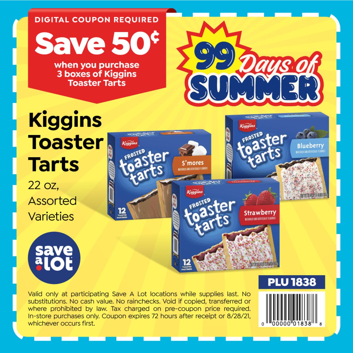 Save 50¢ OFF Kiggins Toaster Tarts perfect for that quick breakfast from Save A Lot