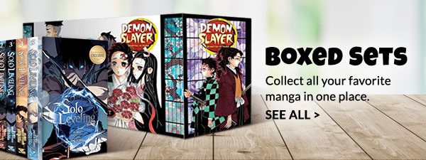 Boxed Sets: Collect all your favorite manga in one place. | SEE ALL