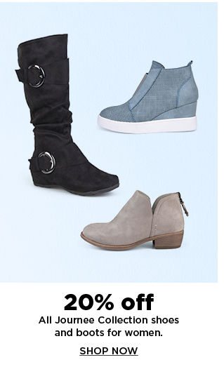 20% off all journee collection boots for women. shop now.