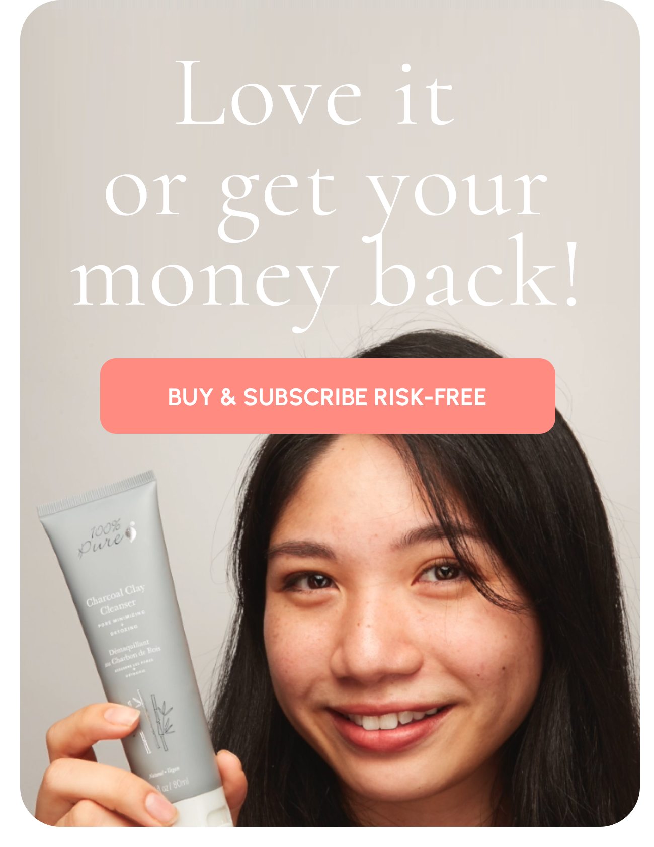 Love it or get your money back! Buy & Subscribe Risk-Free