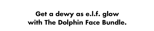 dewy as e.l.f.