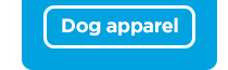 Shop dog apparel >