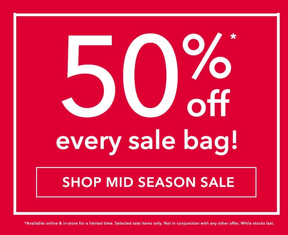 50% off every sale bag! Shop now