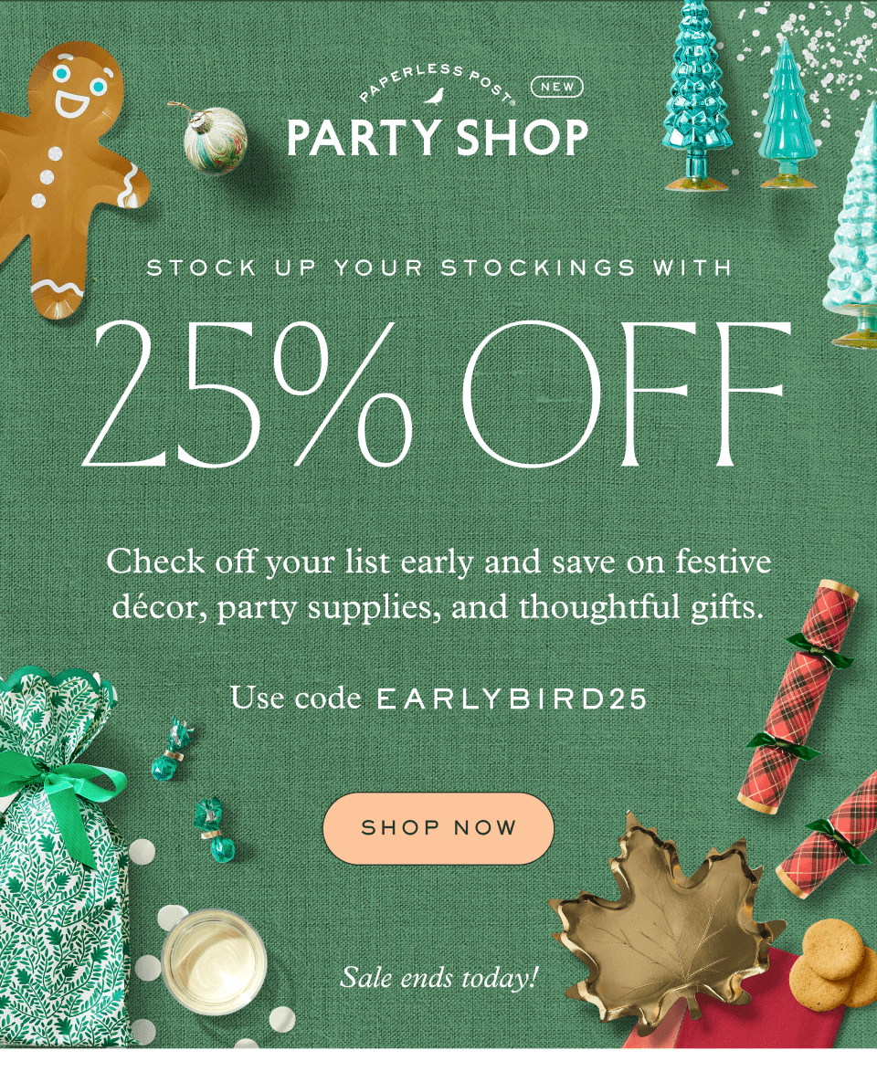 STOCK UP YOUR STOCKINGS WITH. 25% OFF. SHOP NOW.