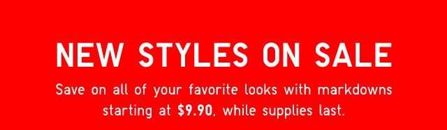 MARKDOWN BANNER - NEW STYLES ON SALE