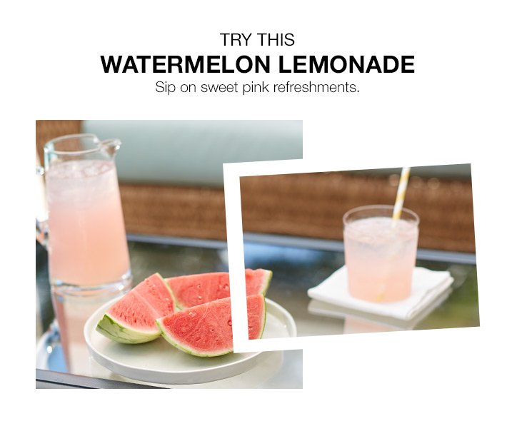 TRY THIS | WATERMELON LEMONADE