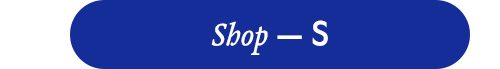 Shop — S