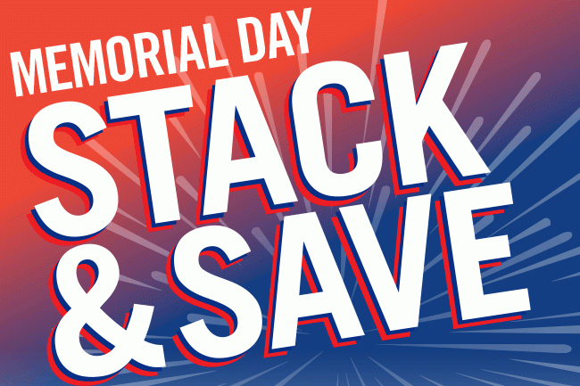 Memorial Day Stack & Save