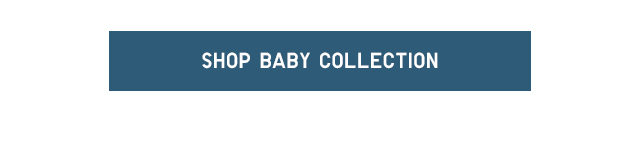 CTA8 - SHOP BABY COLLECTION