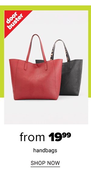 From $19.99 Handbags - Shop Now