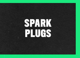 Spark Plugs 