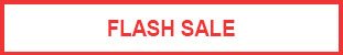 FLASH SALE