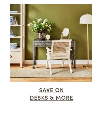 Save on Desks and More