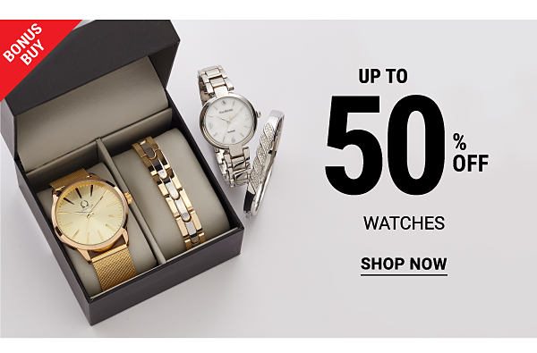 Bonus Buy - Up to 50% off watches. Shop Now.