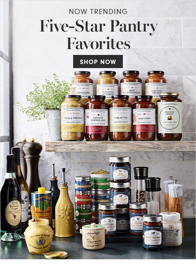 NOW TRENDING - Five-Star Pantry Favorites - SHOP NOW