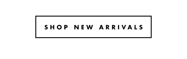 Shop New Arrivals