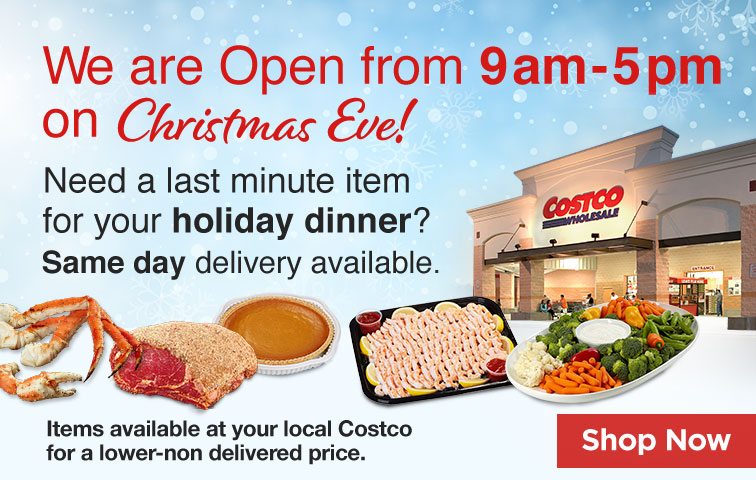 Need a last minute item for your holiday dinner? Same day delivery available. Items available at your local Costco for a lower-non delivered price. Shop Now.