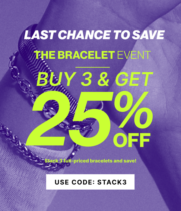 Last Chance to Save | Buy 3 & get 25% OFF | Use Code STACK3