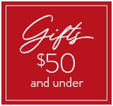 Shop Gifts $50 and under