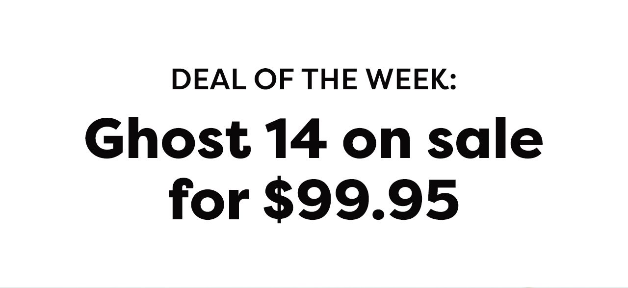 DEAL OF THE WEEK: Ghost 14 on sale for $99.95