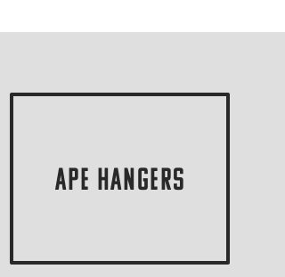 Ape hangers