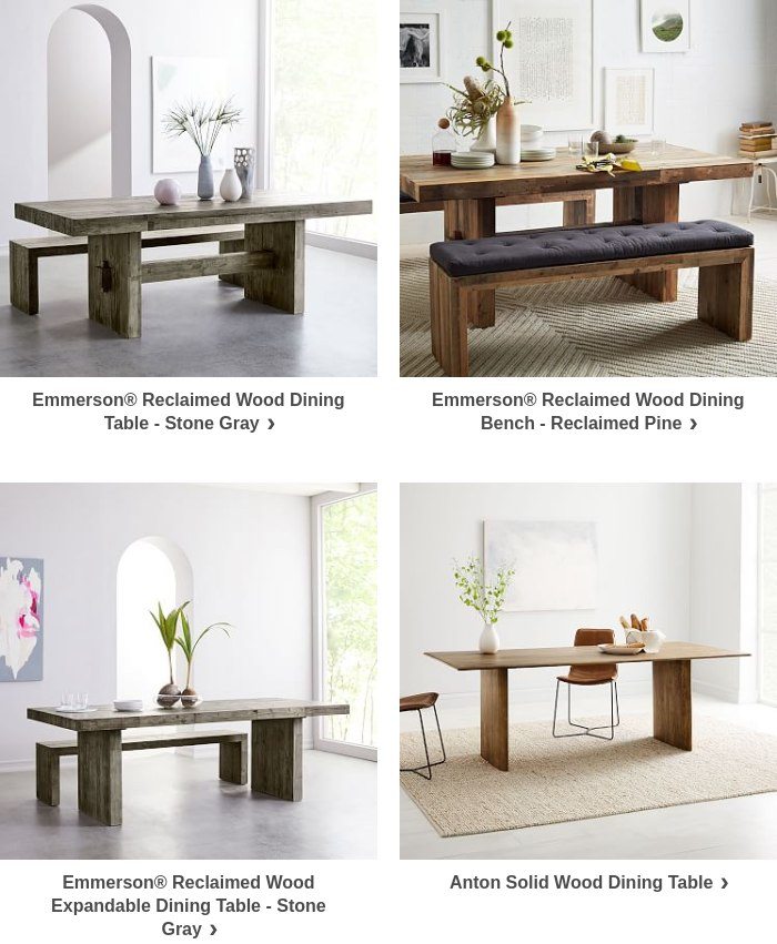 Notification The Emmerson R Reclaimed Wood Dining Table Reclaimed Pine Could Still Be Yours West Elm Email Archive